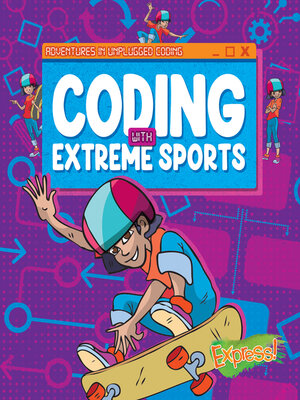 cover image of Coding with Extreme Sports